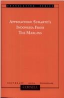 Approaching Suharto's Indonesia from the margins