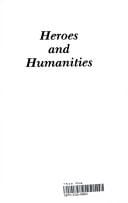 Heroes and humanities