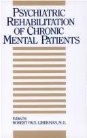 Psychiatric rehabilitation of chronic mental patients