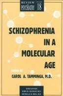 Schizophrenia in a molecular age