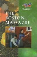 The Boston Massacre
