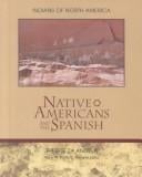 Native Americans and the Spanish