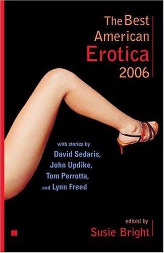 The Best American Erotica 2006 (Best American Erotica)