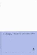 LANGUAGE, EDUCATION AND DISCOURSE: FUNCTIONAL APPROACHES; ED. BY JOSEPH A. FOLEY