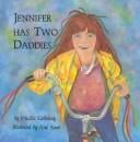 Jennifer has two daddies