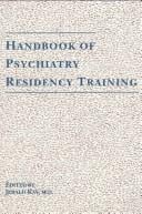 Handbook of Psychiatry Residency Training
