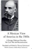 A Mexican view of America in the 1860s