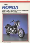 Clymer Honda Rebel 250 & Twinstar, 1978-1997