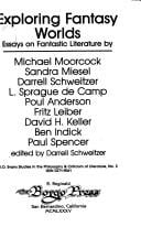 Exploring Fantasy Worlds