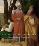 Bellini, Giorgione, Titian, and the Renaissance of Venetian painting