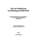 The Use of plastics for load bearing and infil panels