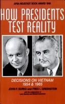 How Presidents Test Reality