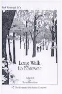Long Walk to Forever