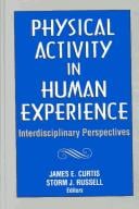 Physical activity in human experience