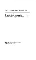 The collected poems of George Garrett