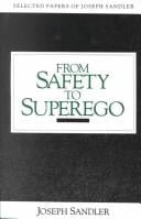 From safety to superego