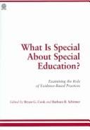 What is special about special education