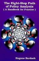 The Eight-Step Path of Policy Analysis