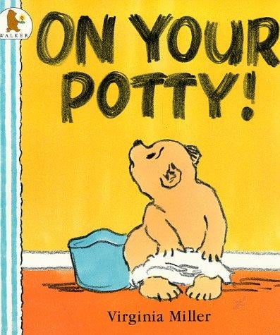 On Your Potty! (Bartholomew & George)