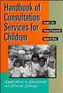 Handbook of consultation services for children