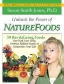 Unleash the Power of Naturefoods