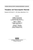 Nanophase and nanocomposite materials