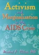 Activism and marginalization in the AIDS crisis