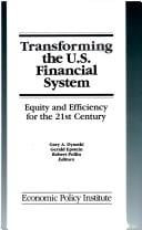 Transforming the U.S. financial system
