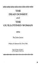"The Dead Donkey and the Guillotined Woman