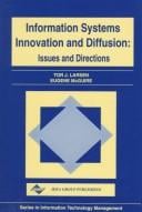 Information systems innovation and diffusion