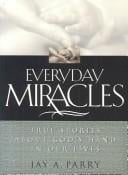 Everyday Miracles