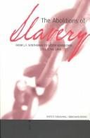 The abolitions of slavery