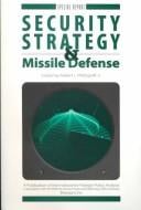 Security strategy & missile defense
