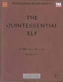 The Quintessential Elf (Dungeons & Dragons d20 3.0 Fantasy Roleplaying)