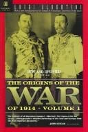 The Origins of the War of 1914 Volume 3