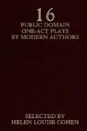 Sixteen Public Domain One-Act Plays by Modern Authors