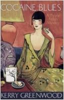Cocaine Blues (Phryne Fisher Mystery, Volume 1)