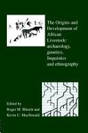 The origins and development of African livestock