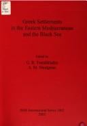 Greek settlements in the eastern Mediterranean and the Black Sea