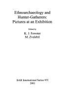 Ethnoarchaeology and hunter-gatherers