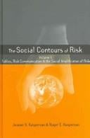 The social contours of risk