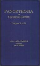 Panorthosia or universal reform