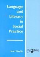 Language and literacy in social practice