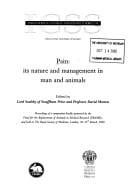 Pain: its nature and management in man and animals