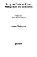 Integrated software reuse