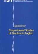 Corpus-based studies of diachronic English