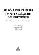 Le rôle des guerres dans la mémoire des européens