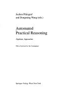 Automated practical reasoning