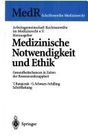 Medizinische Notwendigkeit und Ethik
