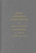 Prophets and prophecy in the ancient Near East